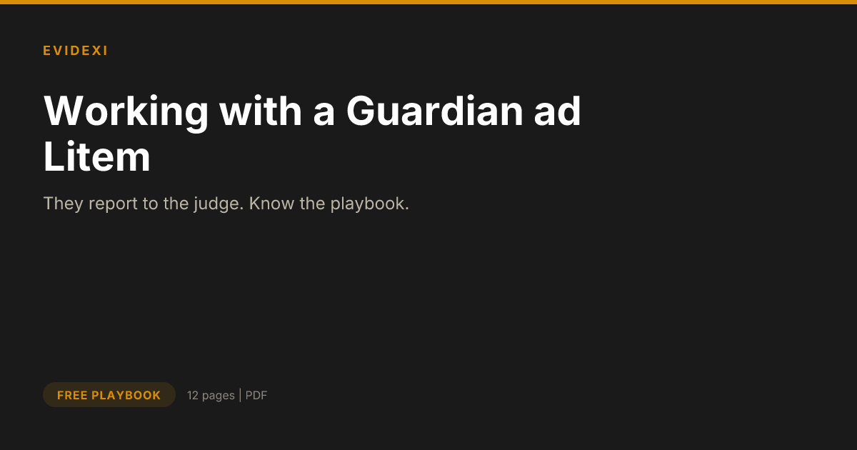 Working with a Guardian ad Litem